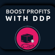 Boost Profits with DDP