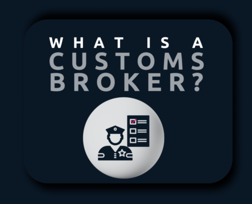 What is a customs broker?