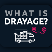 What is drayage and why is drayage important for successful shipping