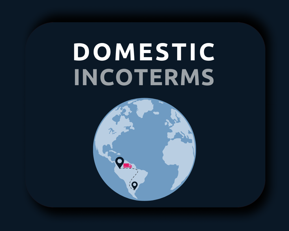 Domestic Incoterms