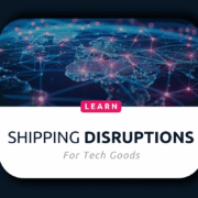 Explore the shipping disruptions impacting global tech shipments.
