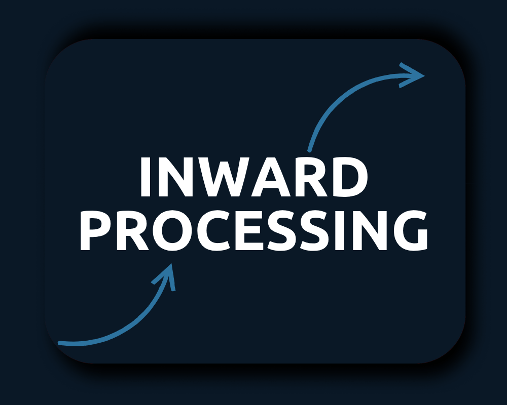 Inward Processing